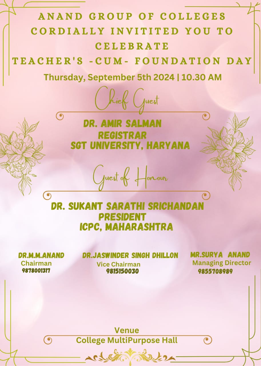 Anand Group of Colleges Cordially Invities you to Celebrate Teachers cum Foundation Day